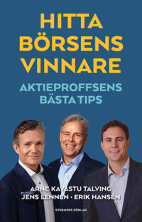 Hitta börsens vinnare - Aktieproffsens bästa tips